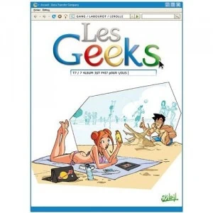 Review Les Geeks, Tome 7 : Cet album est fait pour vous !