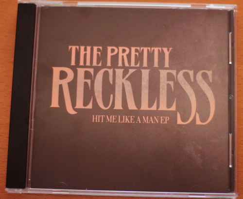 Avis sur Hit Me Like A Man EP de The pretty Reckless