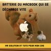 Tuto Solution Batterie du Macbook qui se décharge vite