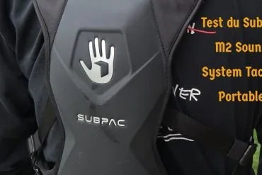 Test du Subpac M2