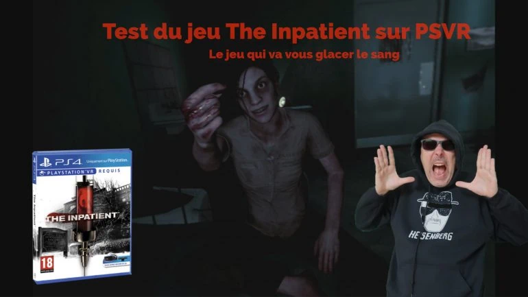 Test du jeu The Inpatient sur PSVR