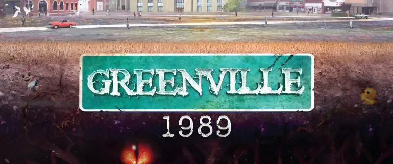 Greenville 1989, aventures fantastiques chez Sorry We Are French