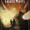 Tramways, le jeu qui vous fait voyager chez AVStudio Games