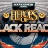 Test de Heroes of Black Reach chez Devil Pig Games