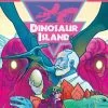 Test de Dinosaur Island, embarquez pour le monde des dinosaures!
