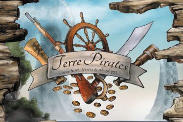 Test de Terre Pirates V2 et de son extension Capitaines