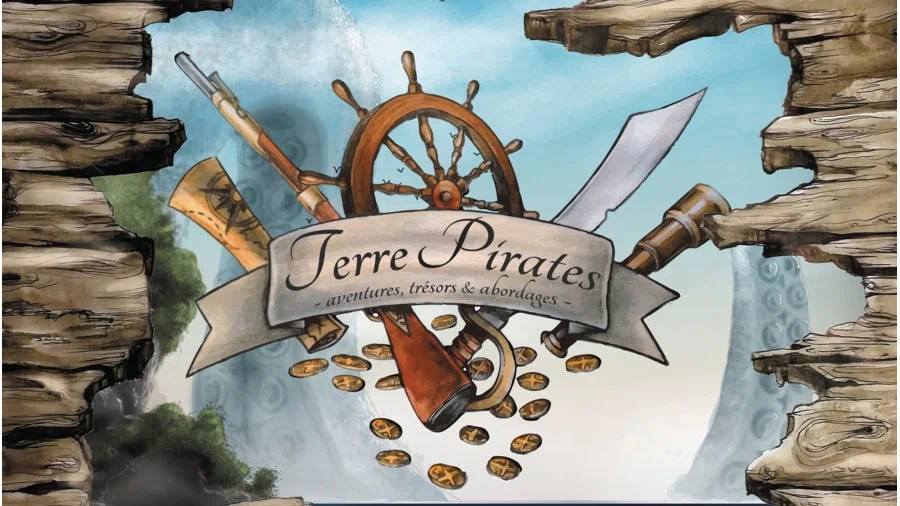 Test de Terre Pirates V2 et de son extension Capitaines