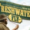 Test de Freshwater Fly, devenez le roi de la rivière chez Bellwether Games