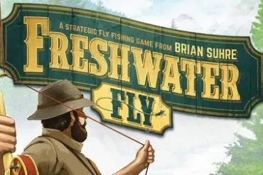 Test de Freshwater Fly, devenez le roi de la rivière chez Bellwether Games