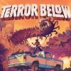 Notre avis sur Terror Belaow