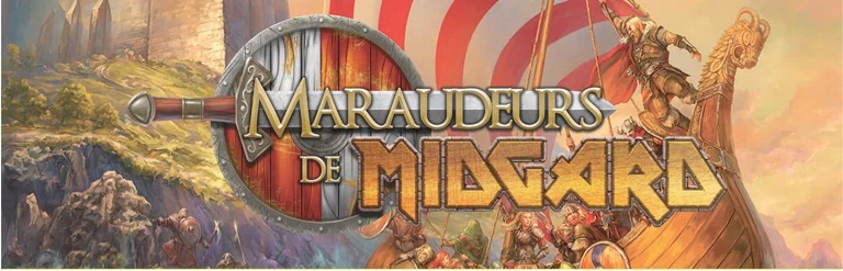 Test de Maraudeurs de Midgard de J.B Howell chez Don’t Panic Games