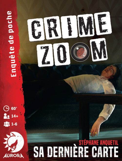 Crime Zoom Sa Dernière Carte jeu