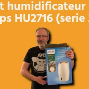 Test humidificateur d'air Philips HU2716