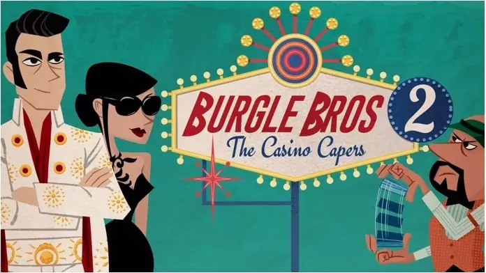 Test et avis de Burgle Bros 2 – Operation Casino