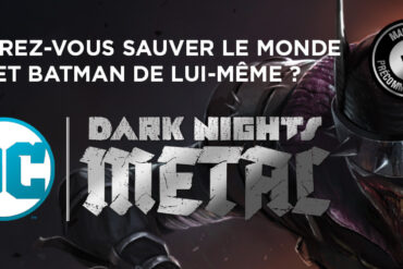 Test de Dark Nights Metal chez Don't Panic Games