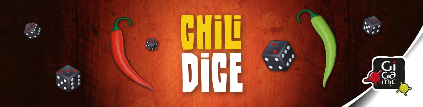 Test de Chili Dice chez Gigamic