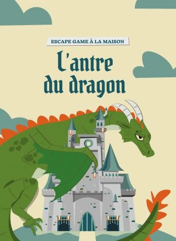 Test et avis d'Escape Kit : L’Antre du Dragon