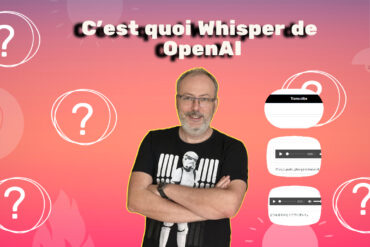 C'est quoi Whisper OpenAI ?
