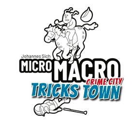 Test et avis de Micro Macro Crime City Tricks Town