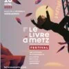 Un week-end littéraire ensoleillé au Salon du Livre de Metz 2023