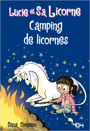 Lucie et Sa Licorne Camping de Licornes bande dessinée