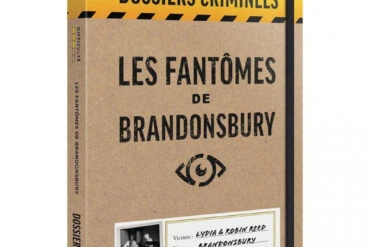 Test et avis des fantômes de Brandonsbury chez Dossiers Criminels