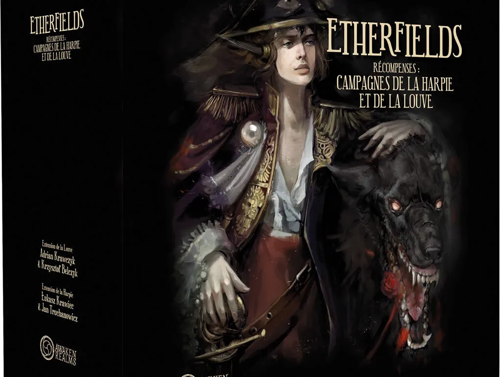 Etherfields les campagnes de la Harpie et de la Louve jeu