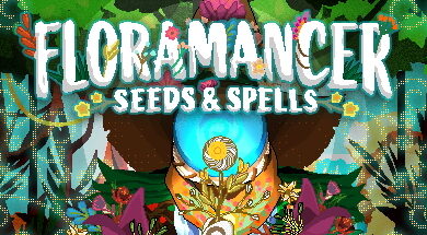 Floramancer: Seeds & Spells