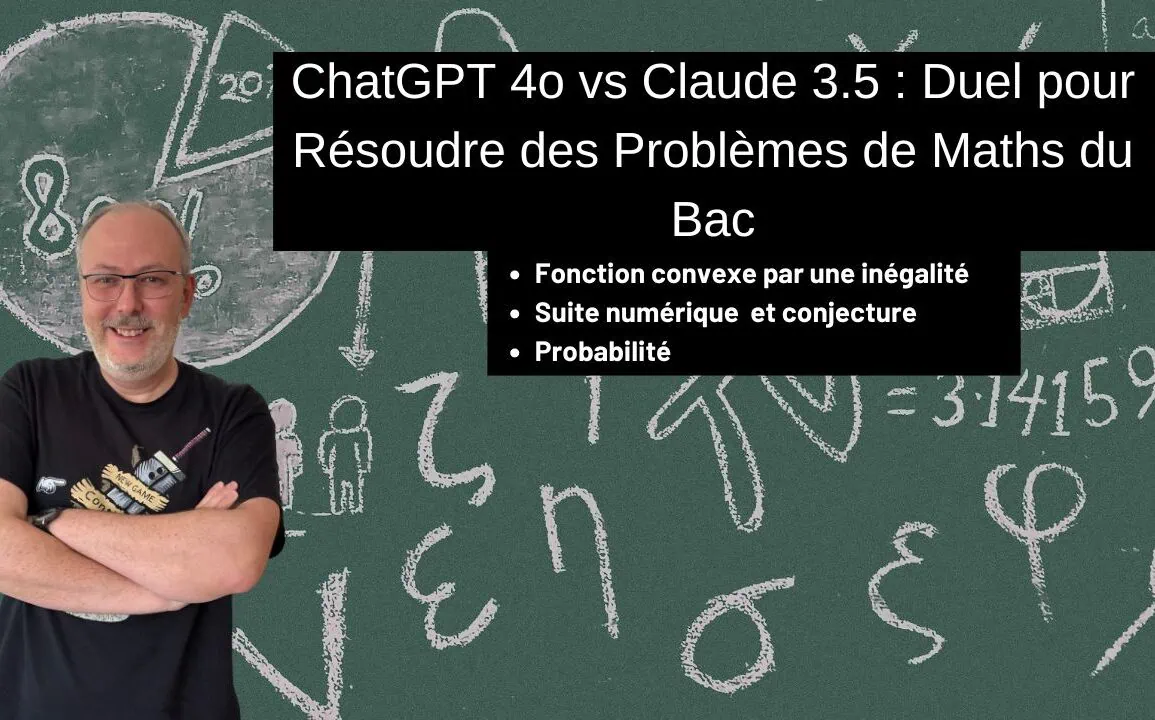 ChatGPT 4o vs Claude 3.5 : Qui résout le mieux les problèmes de maths du bac ?