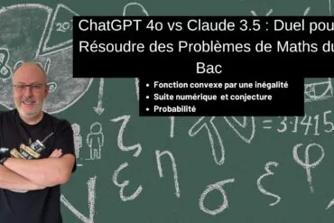 ChatGPT 4o vs Claude 3.5 : Qui résout le mieux les problèmes de maths du bac ?