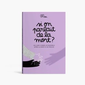 Si on parlait de la mort ? chez Minus