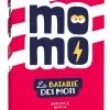 Momo jeu
