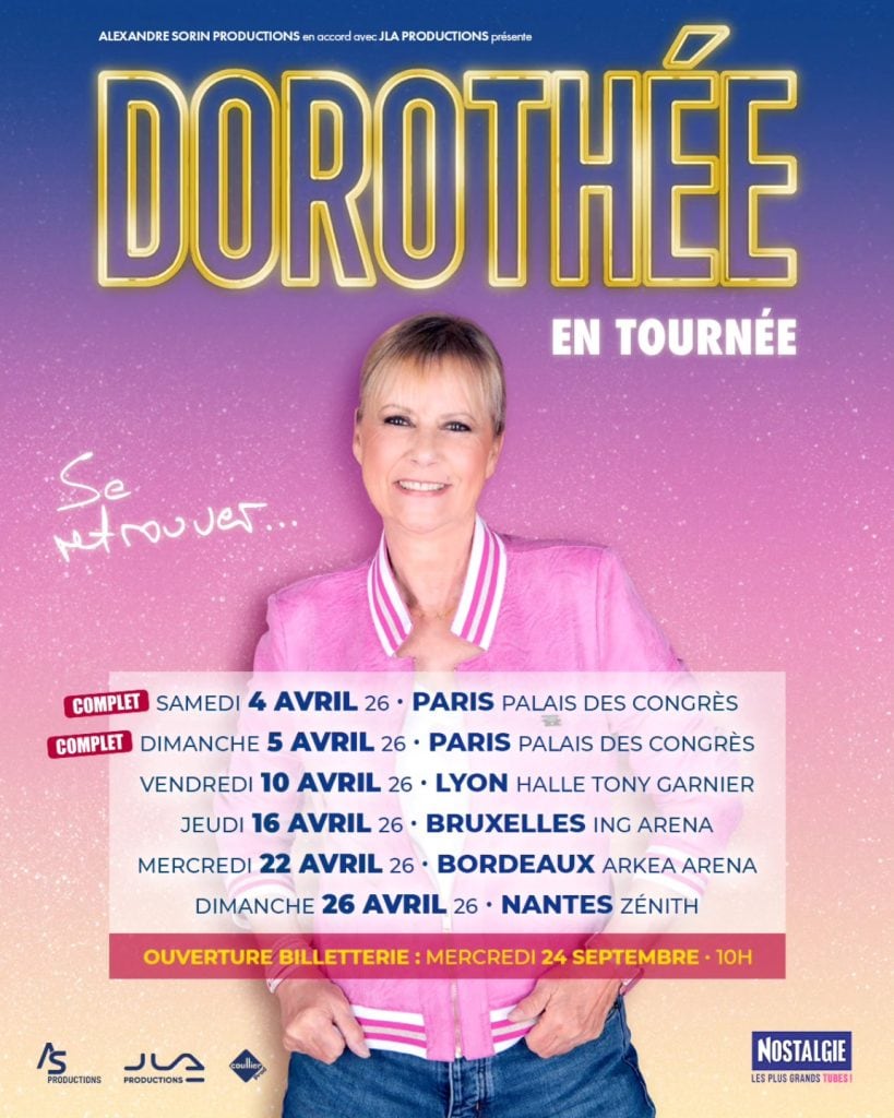 Dorothée 2026 : Lyon, Bruxelles, Bordeaux, Nantes — vente 24/09 10h