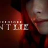 BrokenLore: DON'T LIE