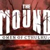 Trailer du jeu The Mound Omen of Cthulhu