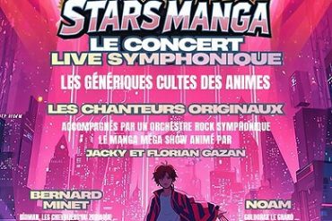 Stars Manga : Le concert symphonique qui va réveiller votre âme d'enfant des années Club Dorothée