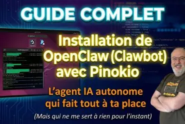 Tuto : Installer OpenClaw (Clawbot) avec Pinokio