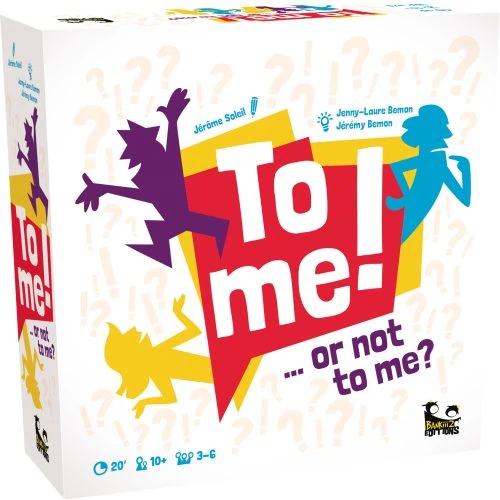 To Me ! … Or Not To Me ? jeu