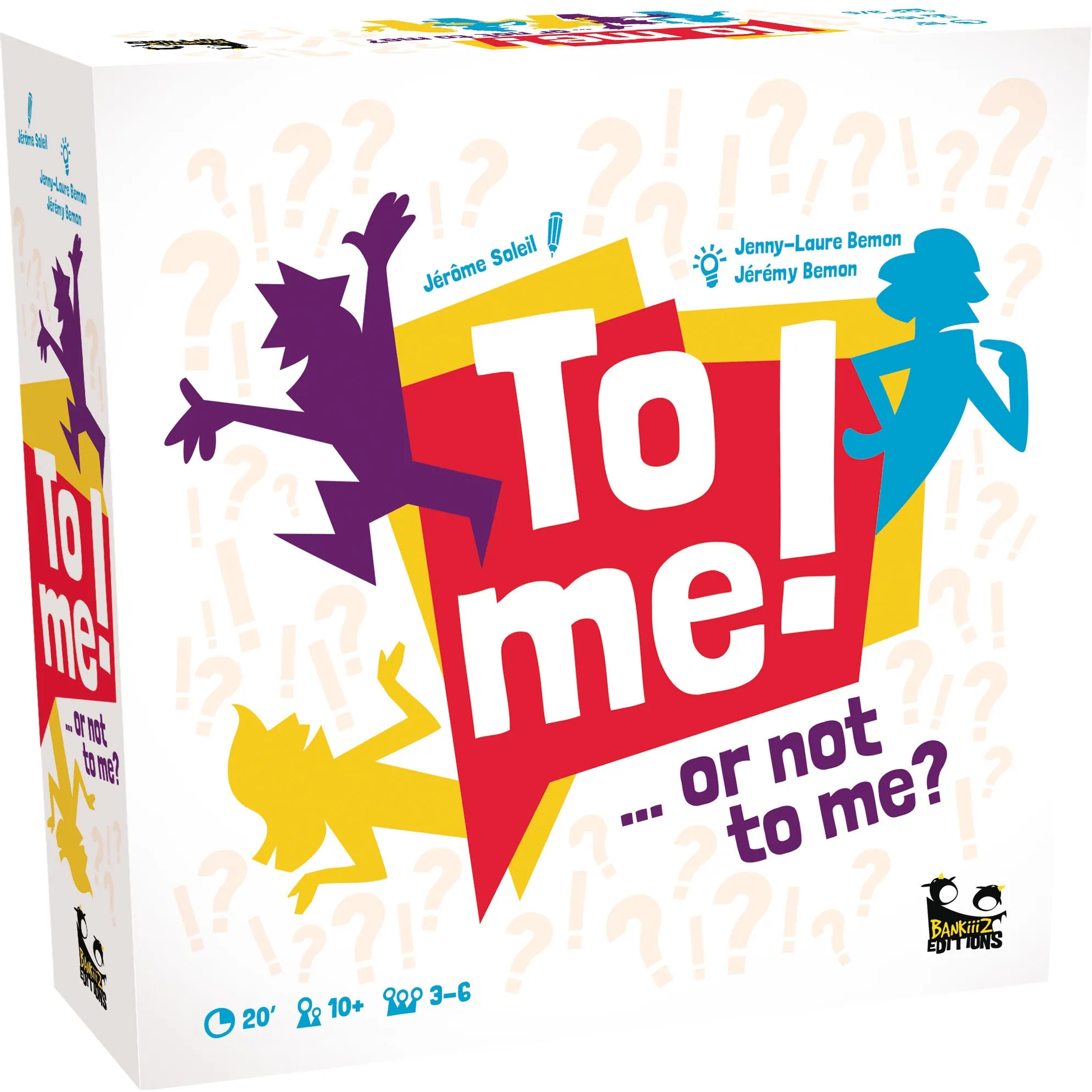 To Me ! … Or Not To Me ? jeu