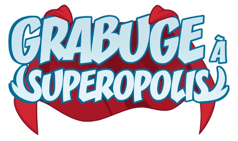 Test et avis à Grabuge à Superopolis