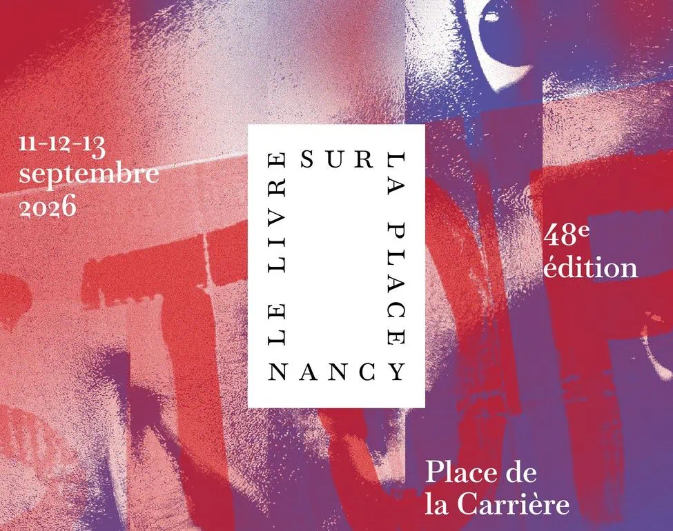 Livre sur la place Nancy 2026 : 48e édition et double présidence